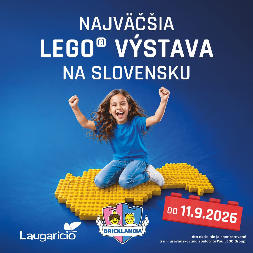 NAJVÄČŠIA LEGO® VÝSTAVA NA SLOVENSKU